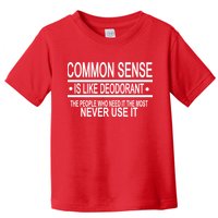 Funny Common Sense Sarcastic Meme Toddler T-Shirt