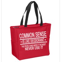 Funny Common Sense Sarcastic Meme Zip Tote Bag