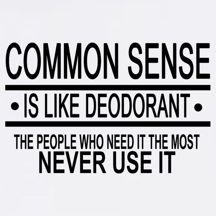 Funny Common Sense Sarcastic Meme Garment-Dyed Sweatshirt