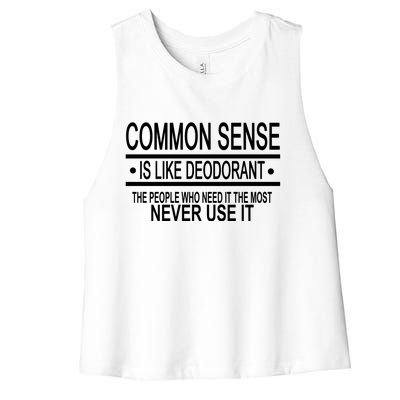 Funny Common Sense Sarcastic Meme Women's Racerback Cropped Tank