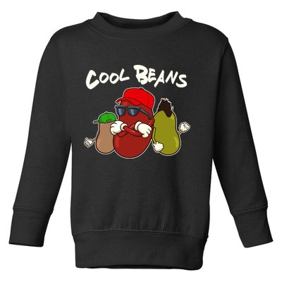 Funny Cool Beans Toddler Sweatshirt