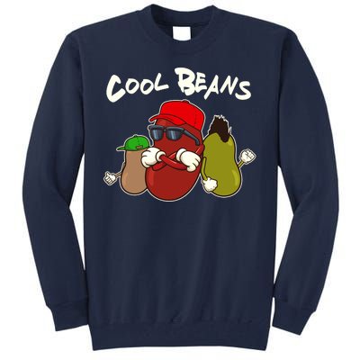 Funny Cool Beans Tall Sweatshirt