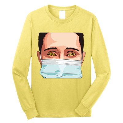 Funny Coronavirus Long Sleeve Shirt