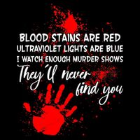 Funny Creepy Blood Stains Are Red Poem Sustainable Bucket Hat