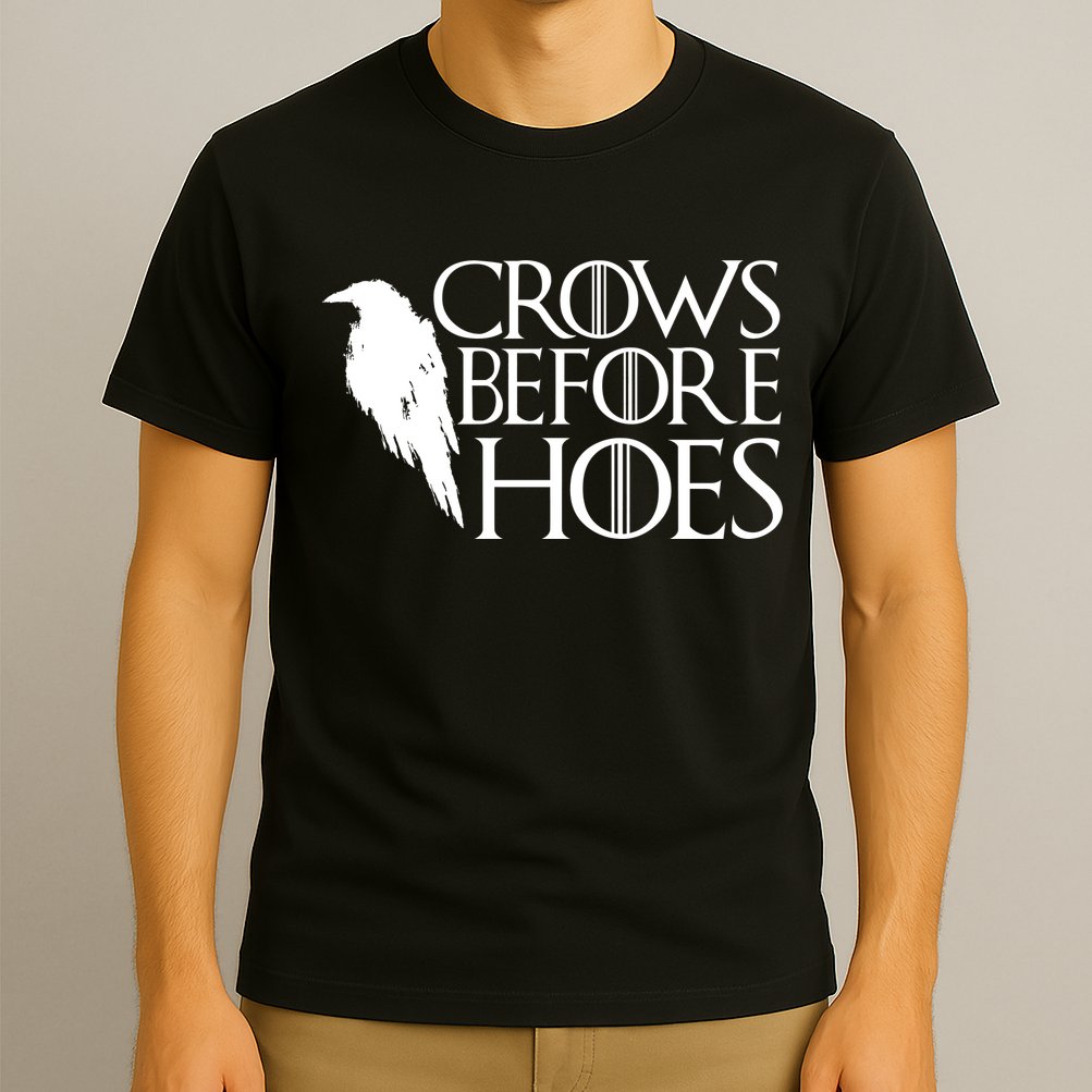 Funny Crows Before Hoes T-Shirt