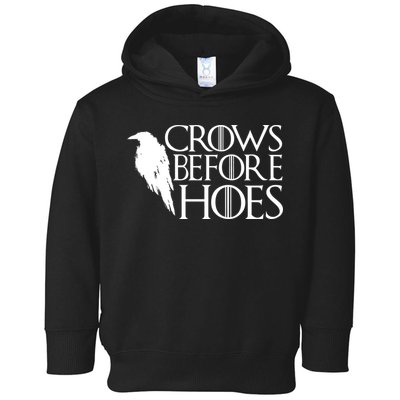 Funny Crows Before Hoes Toddler Hoodie