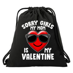 Funny Cute Sorry Girls My Mom is My Valentine Drawstring Bag