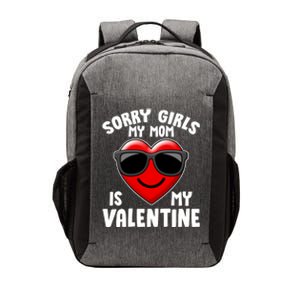 Funny Cute Sorry Girls My Mom is My Valentine Vector Backpack