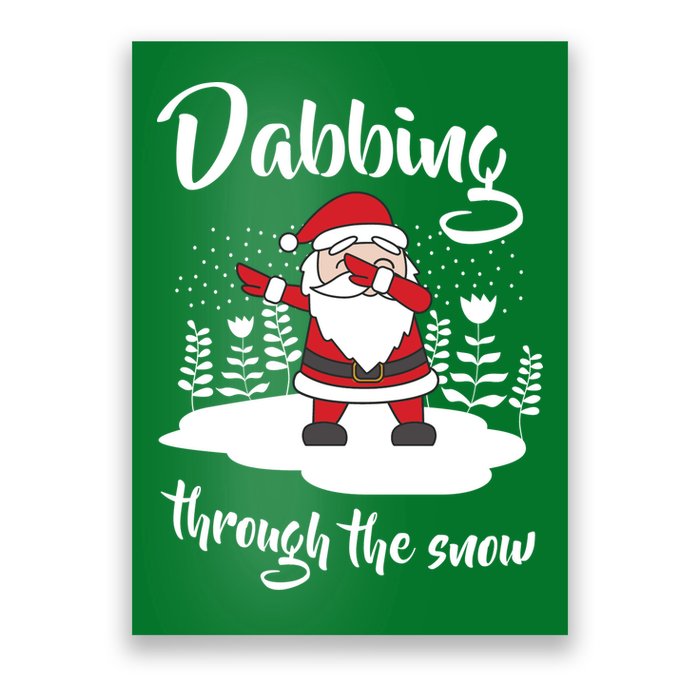 Funny Dabbing Around The Christmas Tree Santa Poster