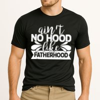 Funny Dad Ain't No Hood Like Fatherhood Cooling Performance Crew T-Shirt