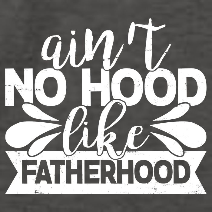 Funny Dad Ain't No Hood Like Fatherhood Vector Backpack
