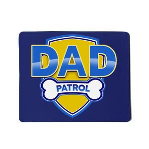 Funny Dad Patrol Dog Dad Mousepad