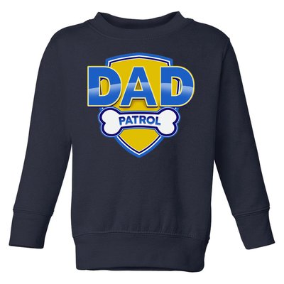 Funny Dad Patrol Dog Dad Toddler Sweatshirt