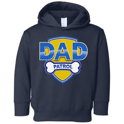 Funny Dad Patrol Dog Dad Toddler Hoodie