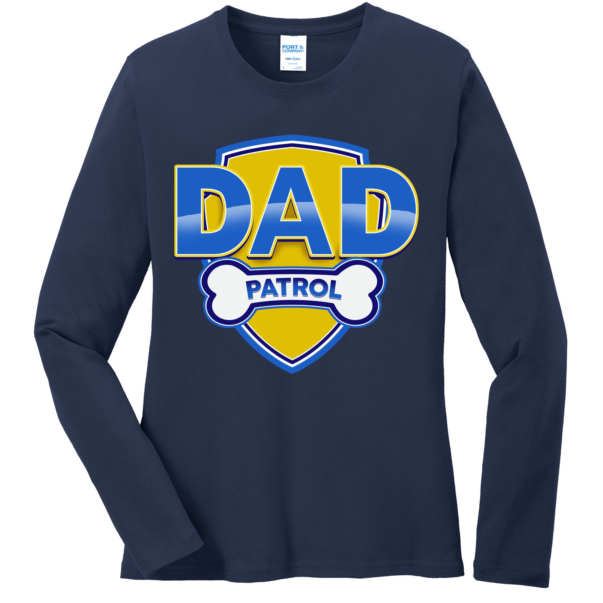 Funny Dad Patrol Dog Dad Ladies Long Sleeve Shirt