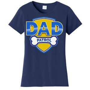 Funny Dad Patrol Dog Dad Women's T-Shirt