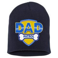 Funny Dad Patrol Dog Dad Short Acrylic Beanie