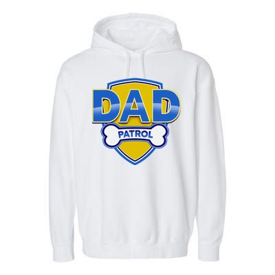 Funny Dad Patrol Dog Dad Garment-Dyed Fleece Hoodie