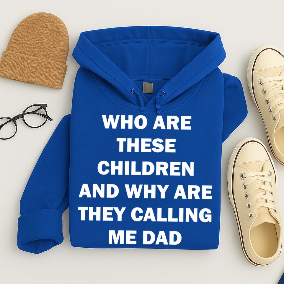 Funny Dad Quote Hoodie