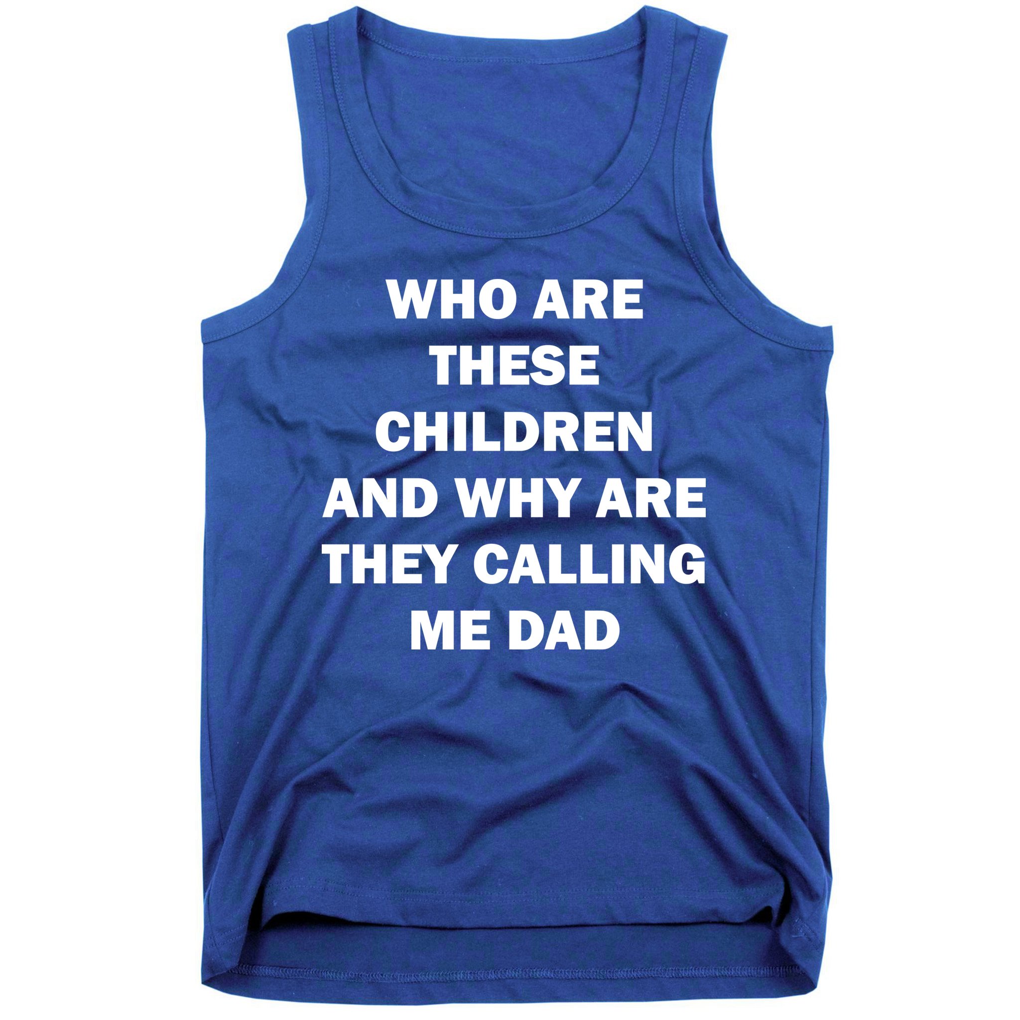 Funny Dad Quote Tank Top