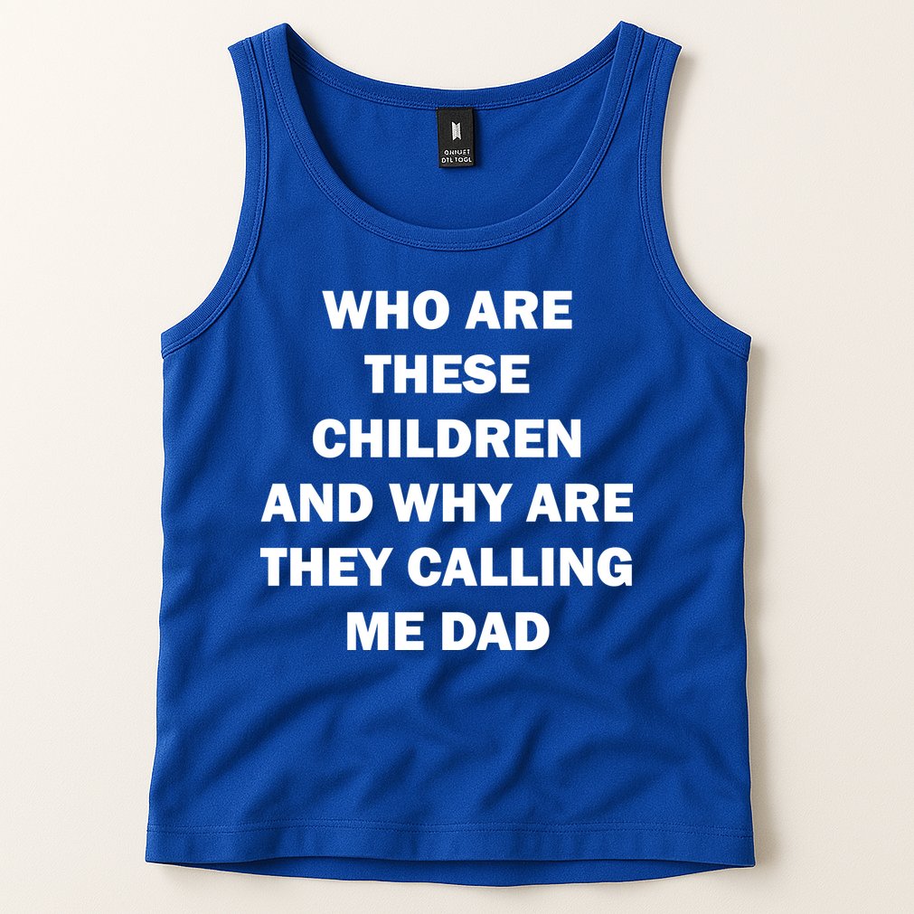 Funny Dad Quote Tank Top
