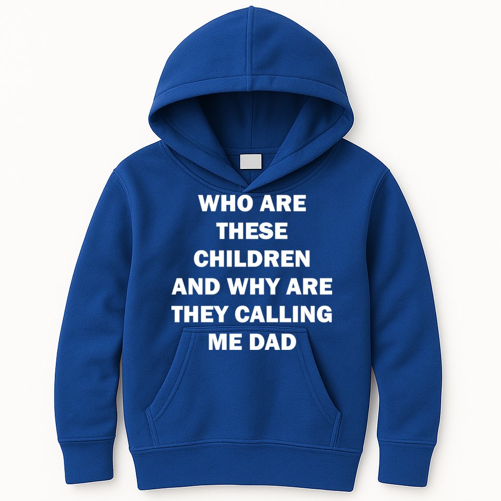 Funny Dad Quote Kids Hoodie