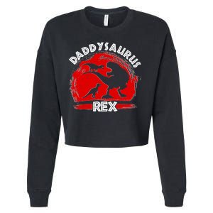 Funny Daddysaurus Rex Father's Day Cropped Pullover Crew