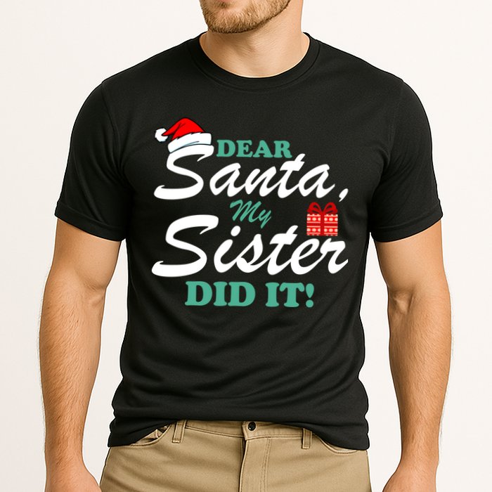 Funny Dear Santa My Sister Did It Cooling Performance Crew T-Shirt