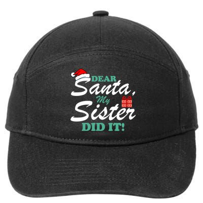 Funny Dear Santa My Sister Did It 7-Panel Snapback Hat