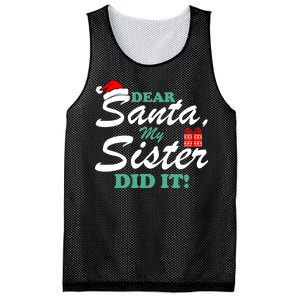 Funny Dear Santa My Sister Did It Mesh Reversible Basketball Jersey Tank