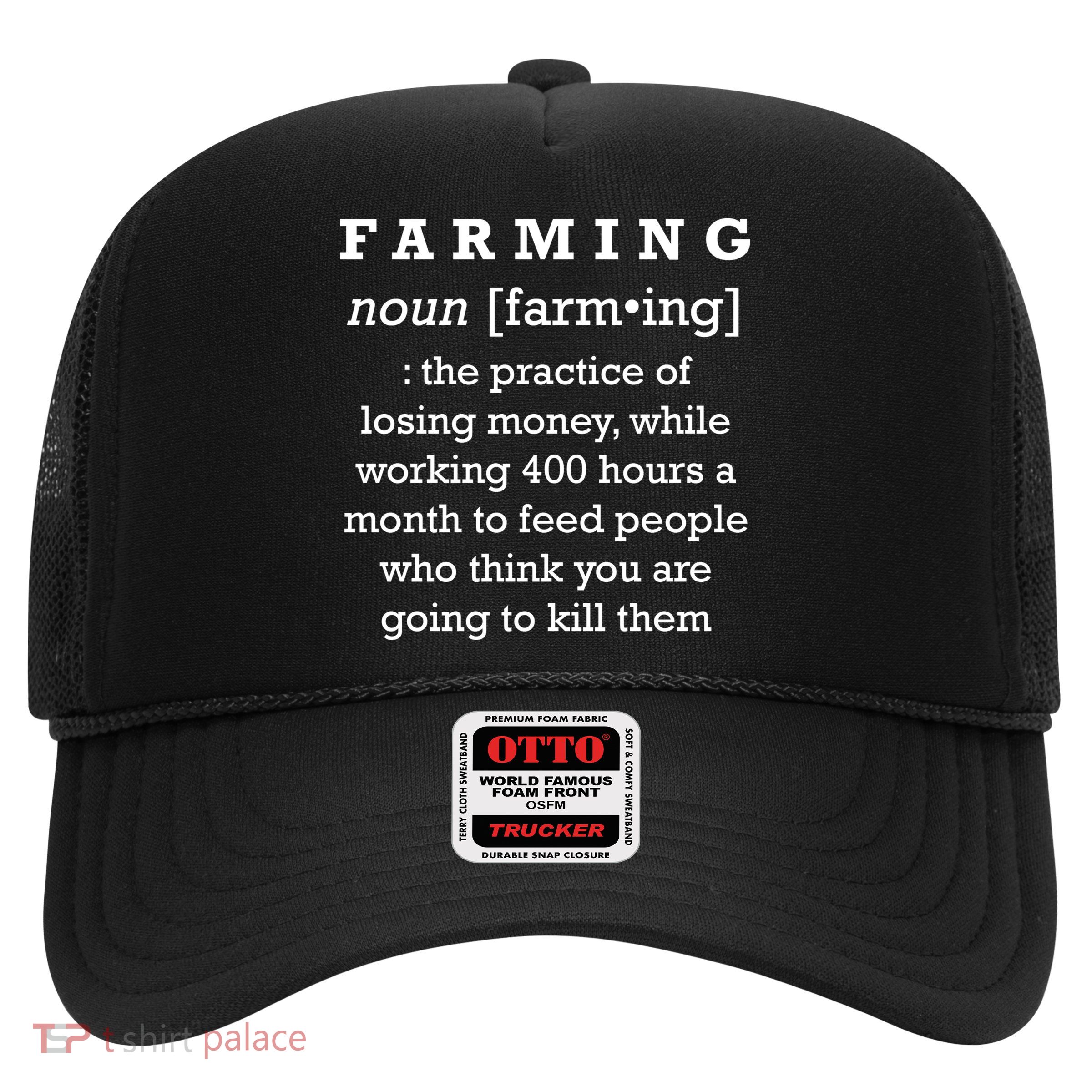 Funny Definition of Farming Trucker Hat