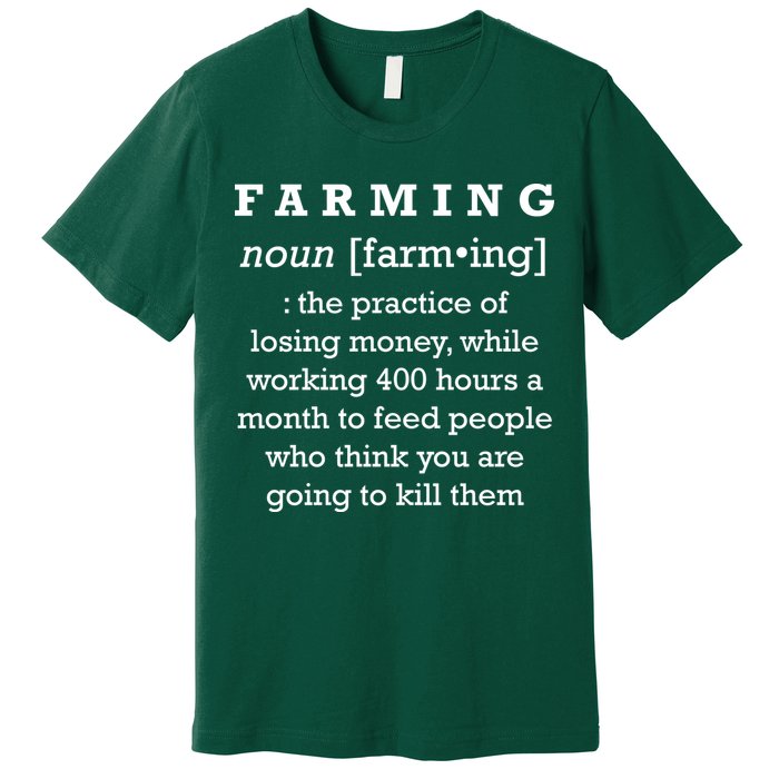 Funny Definition of Farming Premium T-Shirt