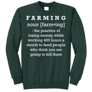 Funny Definition of Farming Tall Sweatshirt