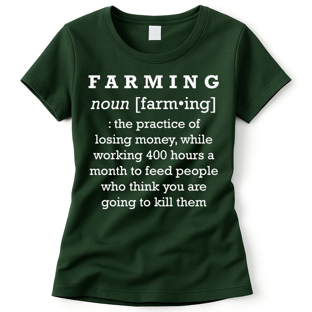 Funny Definition of Farming Womens T-Shirt