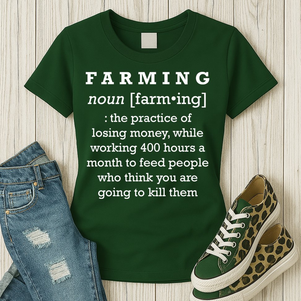Funny Definition of Farming Womens T-Shirt