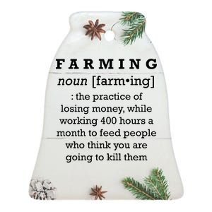 Funny Definition of Farming Ceramic Bell Ornament