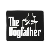 Funny Dog Father The DogFather Mousepad