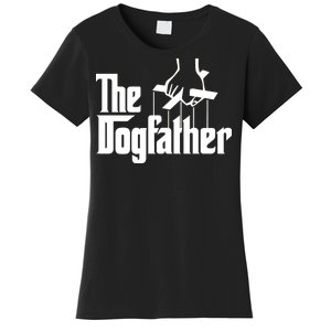 Funny Dog Father The DogFather Women's T-Shirt