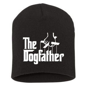 Funny Dog Father The DogFather Short Acrylic Beanie