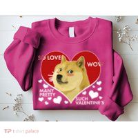 Funny Doge Valentine Meme Sweatshirt