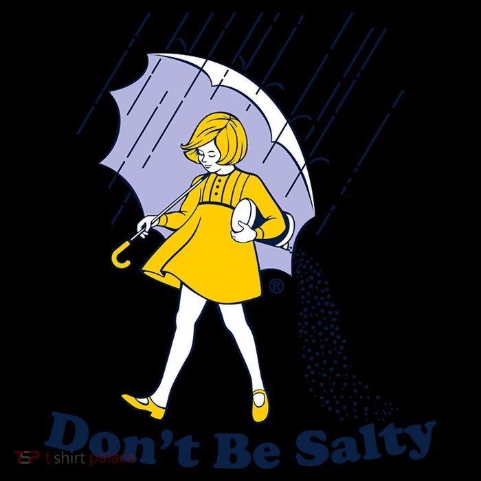 Funny Don't Be Salty Mug
