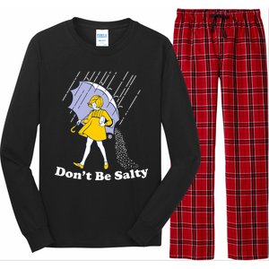 Funny Don't Be Salty Long Sleeve Pajama Set