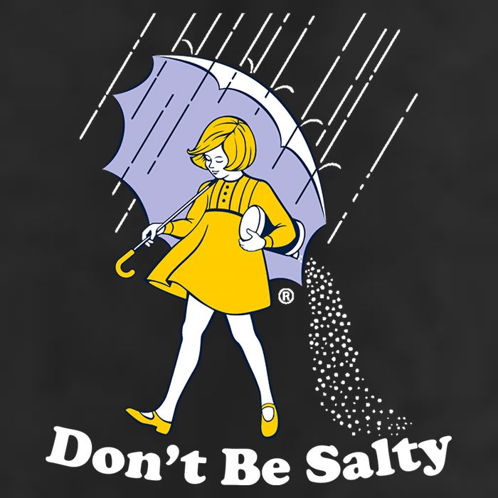 Funny Don't Be Salty Tumbler