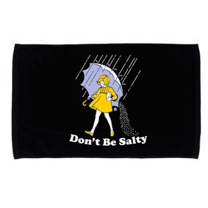 Funny Don't Be Salty Microfiber Hand Towel