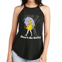 Funny Don't Be Salty Women's Perfect Tri Rocker Tank