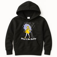 Funny Don't Be Salty Kids Hoodie