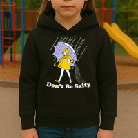 Funny Don't Be Salty Kids Hoodie