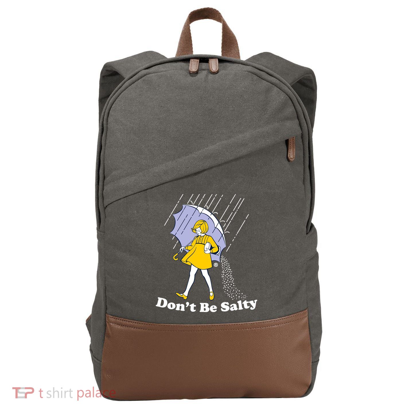 Funny Don't Be Salty Cotton Canvas Backpack