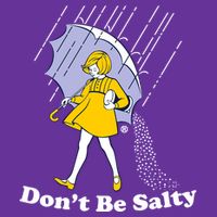 Funny Don't Be Salty Button