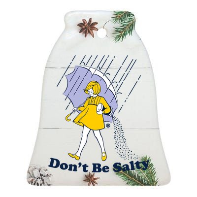 Funny Don't Be Salty Ceramic Bell Ornament